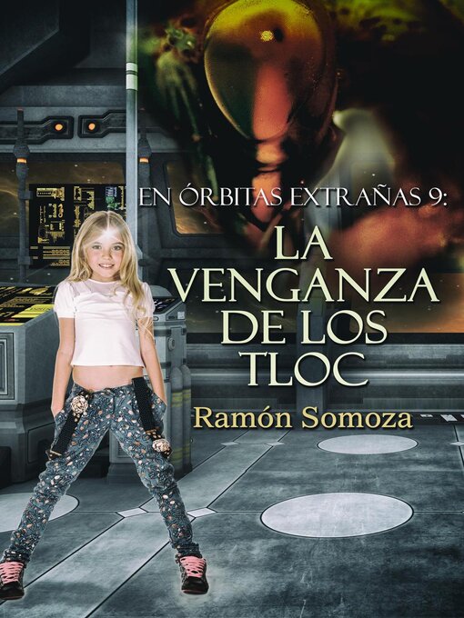 Title details for La venganza de los Tloc by Ramon Somoza - Available